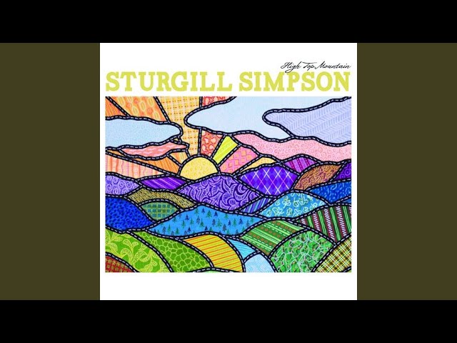 Sturgill Simpson - Some Days