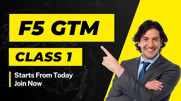 F5 GTM (BIG-IP DNS) Full CLASS Day 1 | New Batch Starting from today