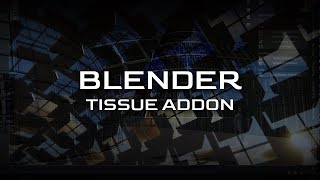 Blender - Tissue Addon