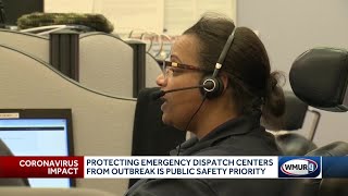 Protecting emergency dispatch centers from outbreak is public safety priority