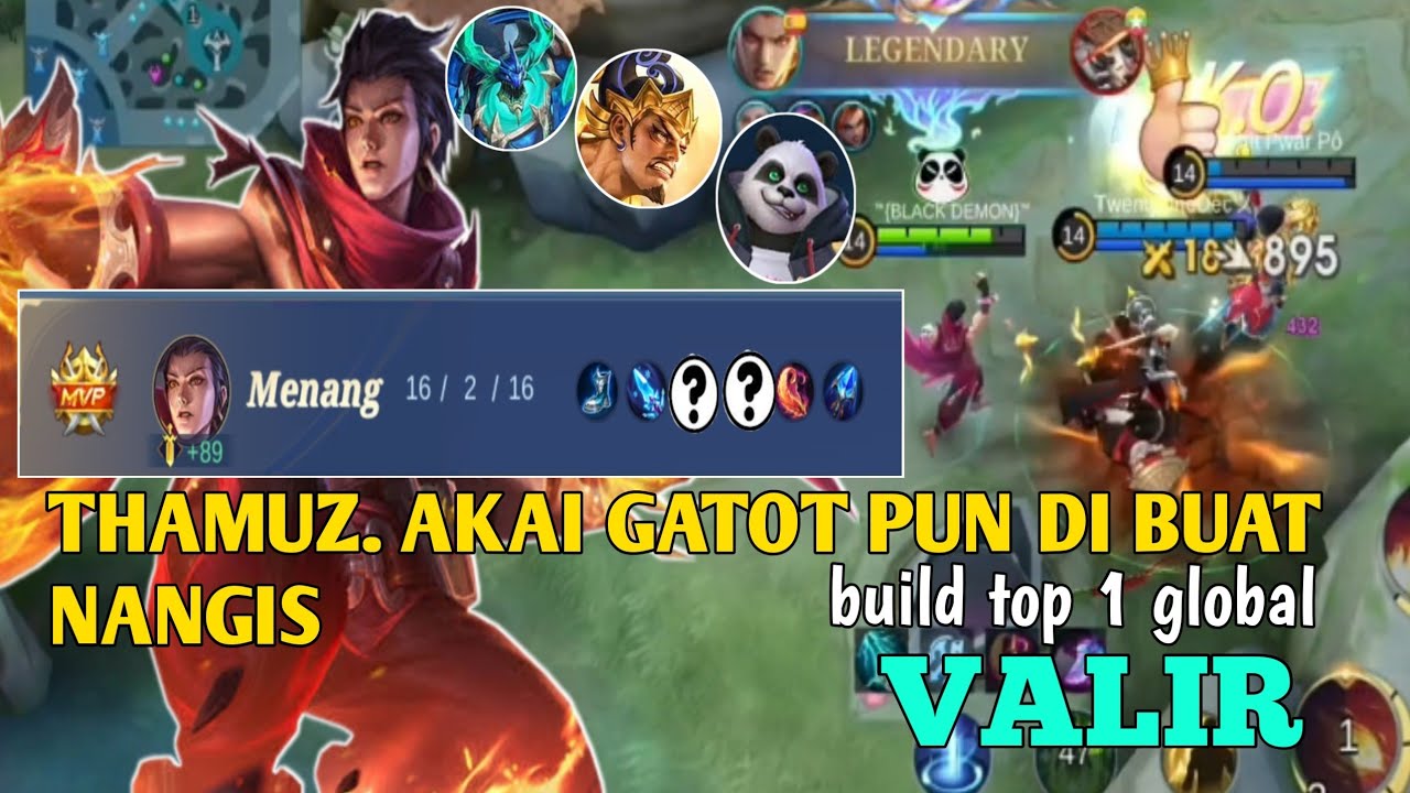 16 KILL VALIR BUAT TAMUZ AKAI DAN GATOT JADI MODE SLOW. BUILD TOP 1 GLOBAL VALIR mobilelegends