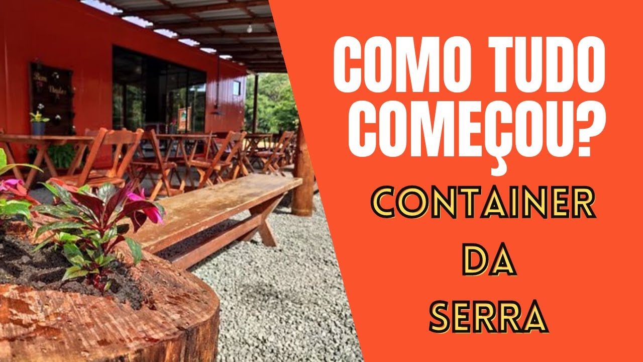 COMO É A HISTÓRIA DO CONTAINER DA SERRA. HOW IS THE HISTORY OF THE CONTAINER OF THE SAW.