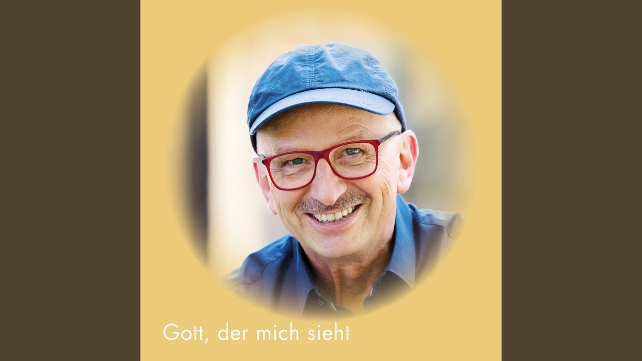 Gott, der mich sieht - YouTube Music