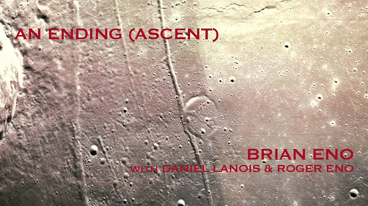Brian Eno - An Ending (Ascent) - Reversed & Half Speed