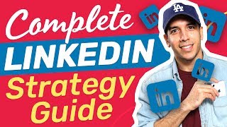 LinkedIn Strategy Template: The COMPLETE Guide (Step-by-Step)