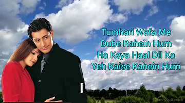 Tumhare Siva Kuch Na Song(LYRICS)- Udit Narayan,Anuradha Paudwal | Faiz Anwar | Nikhil,Vinoy|Tum Bin