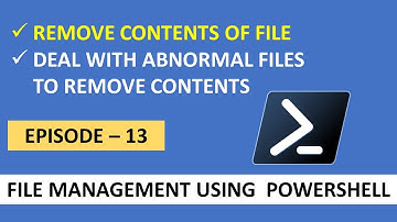 Clear Contents of File // EP 13 // Efficient & Automatic File Management With PowerShell