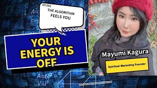 The algorithm is reacting to your energy (#002)