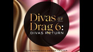 Divas of Drag 6: Divas Return