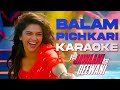 Balam pichkari  duet karaoke with scrolling lyrics  yeh jawaani hai deewani 2013