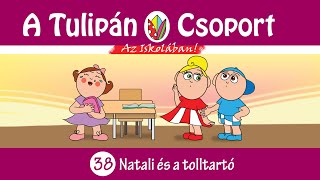 Natali És A Tolltartó Iskolás Mese A Váratlan Helyzetekről Tulipán Csoport 38. Rész