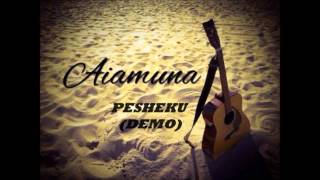 Video thumbnail of "Aimun - Pesheku"