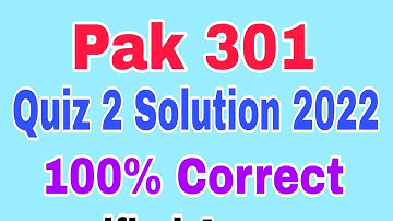 Pak301 Quiz 2 2022||Pak301 Quiz 2 Solution 2022|| Pak 301 quiz 2 solved 2022