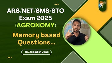 Agronomy ASRB/ICAR NET cum ARS SMS STO (Prelim)  Exam 2025 (Memory Based Questions) #Agronomynet