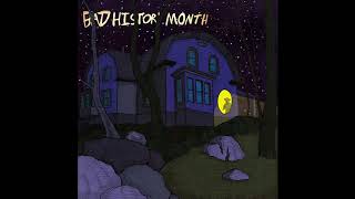 Bad History Month - A Platitude And A Final Understanding