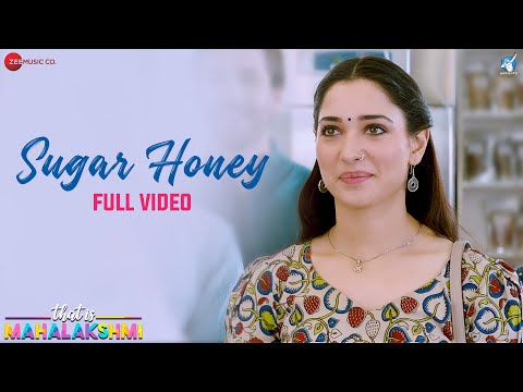 Sugar Honey - Full Video | That is Mahalakshmi | Tamannaah | Amit Trivedi | Benny Dayal