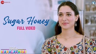 Sugar Honey - Full Video | That is Mahalakshmi | Tamannaah | Amit Trivedi | Benny Dayal Image