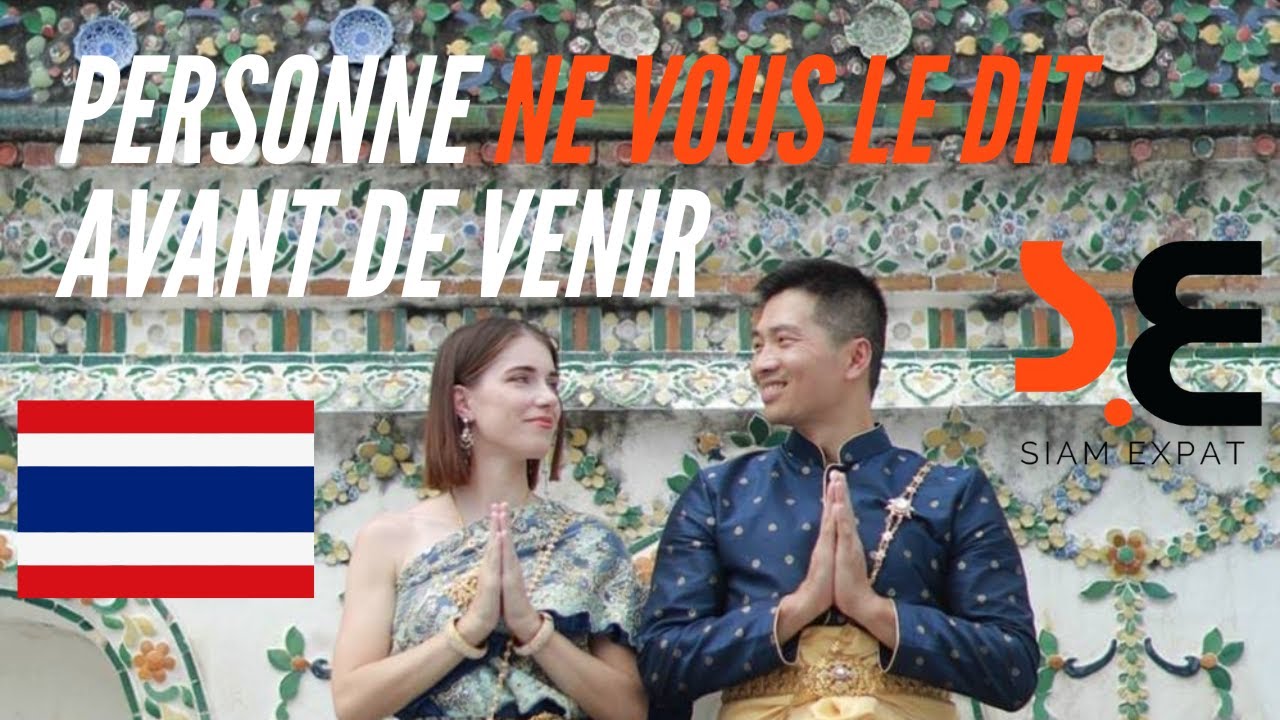 S’expatrier en Thaïlande en 2026 : tout ce que personne n’ose vous dire (avec Siam Expat)