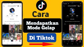 Cara Mendapatkan mode gelap di Tiktok Android ||  Pembaruan baru 2023