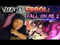 {Dizzy Eight x Errol Allen x Musicality} YUTA OKKOTSU SONG | "FALL ON ME II" | REACTION
