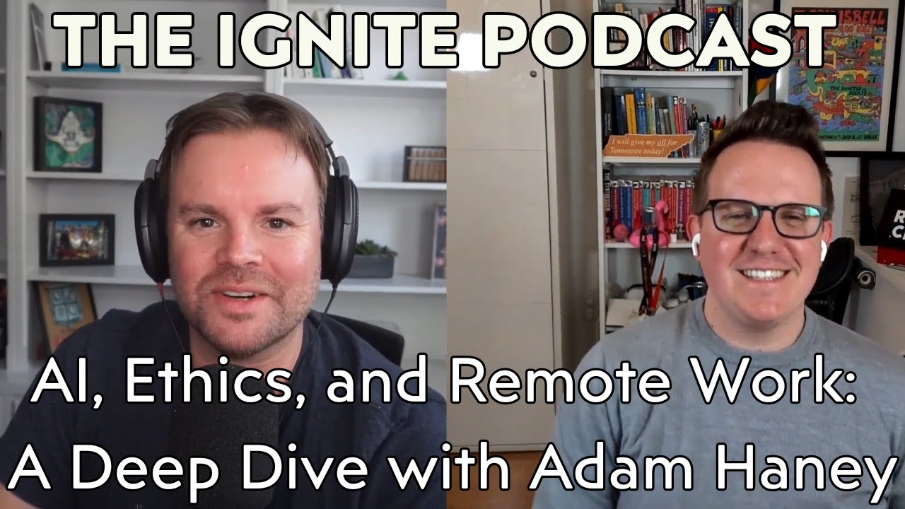 AI Ethics And Remote Work A Deep Dive With Adam Haney Ep12 YouTube ai-ethics-and-remote-work-a-deep-dive-with-adam-haney-ep12-youtube