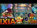 Ixia best build and emblem 2026 mlbb. Maniac 20 kills!! |   Build Top 1 Global Ixia - MLBB 