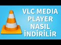 VLC Media Player Nasıl İndirilir (2025)
