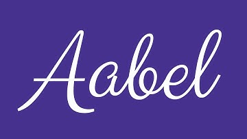 Learn how to Sign the Name Aabel Stylishly in Cursive Writing