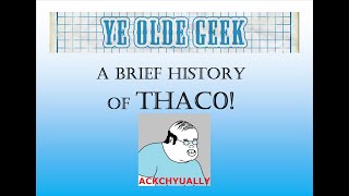 A Brief History of THAC0