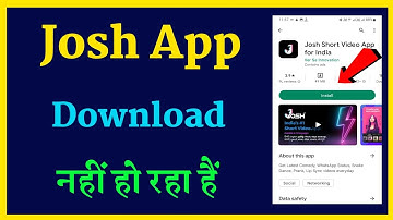 Josh app download nahi ho raha hai | Josh app download problem | how to fix download Josh app