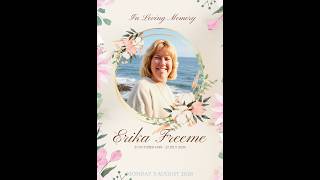 Erika Freeme - In Loving Memory