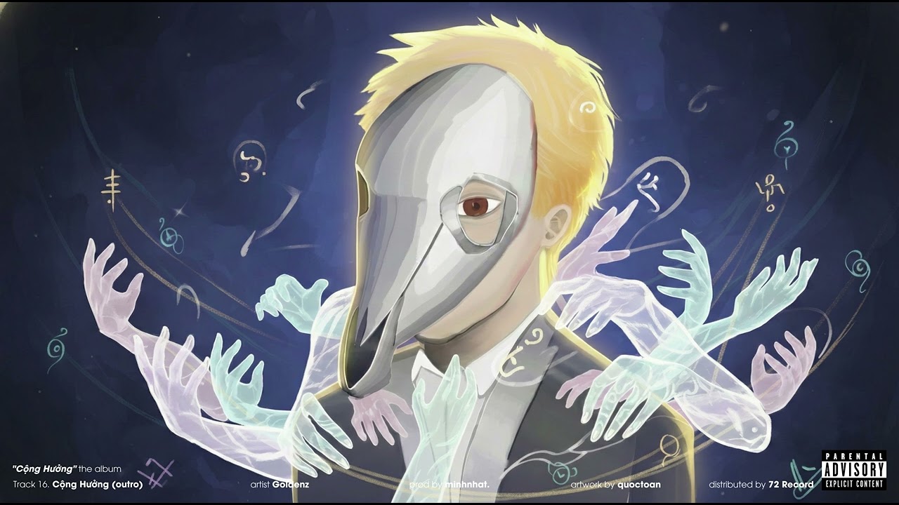Track 16. Cộng Hưởng - Goldenz & minhnhat. // "Cộng Hưởng" the Album