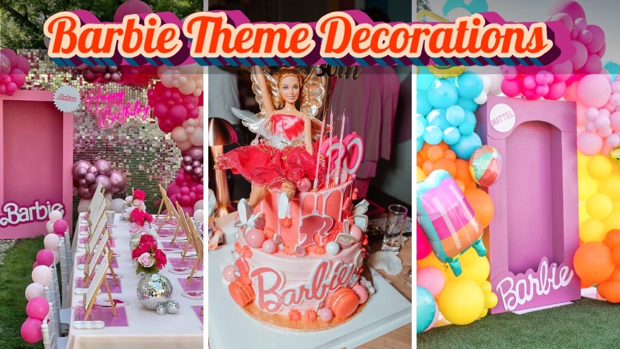 147+ Barbie Birthday Party Decorations Ideas 2025 | Pretty in Pink! DIY Barbie Theme Party Supplies