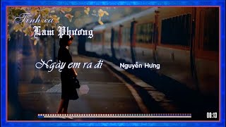 Ngày em ra đi - Nguyễn Hưng