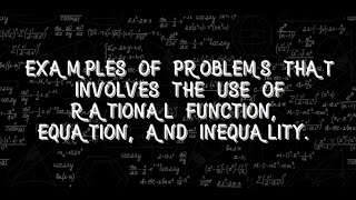 Rational Function, Equation, And Inequality.