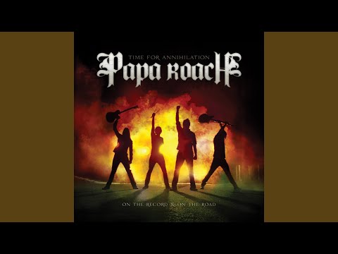 Kick In The Teeth - Papa Roach