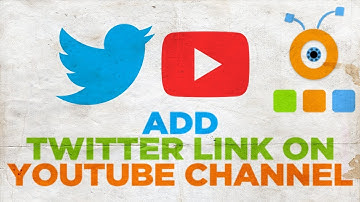 How to Add Twitter Link on YouTube Channel