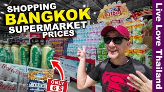 Shopping Prices In BANGKOK | Inside A Supermarket | Cost Of Living THAILAND 2024 #livelovethailand