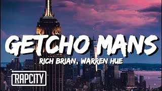 Rich Brian - Getcho Mans ft. Warren Hue (Lyrics)