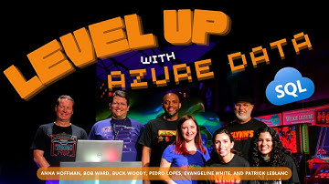 Level Up with Azure Data