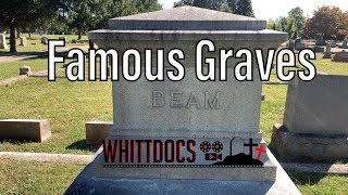 Famous Graves - Visiting the Famous Gravesite of Jim Beam and More