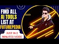 Find all AI tools in one website at a single place -  Futurepedia