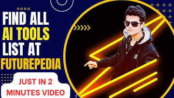 Find all AI tools in one website at a single place -  Futurepedia