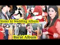 Mere Behn ki Barat ki Album || pakistani Wedding Album || Ruksti Pictures || Lahore Wedding styel