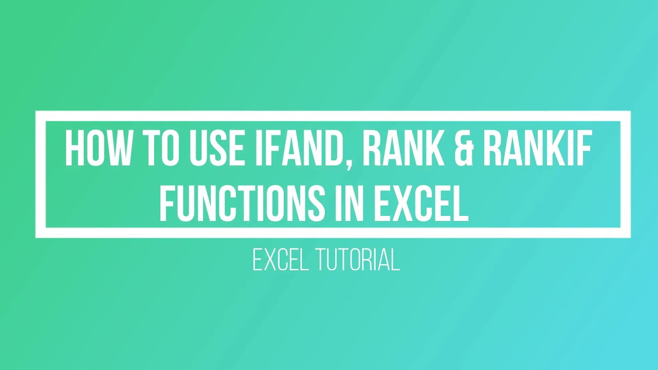 Rank And Ifrank In Excel Formula - Rank Function In Excel. If Rank Function In Excel -Bodhi Anszwers