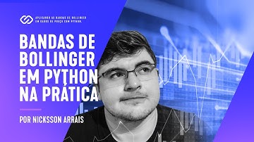 Aplicando as bandas de bollinger em dados de preço com Python