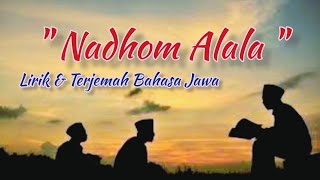 Nadhom Alala lirik dan arti bahasa Jawa