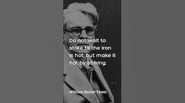 Overcoming Challenges and Fear by William Butler Yeats
