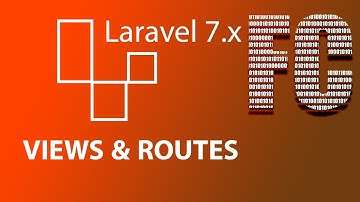 Views and Routes Laravel 7.x | كل شئ عن ال Views