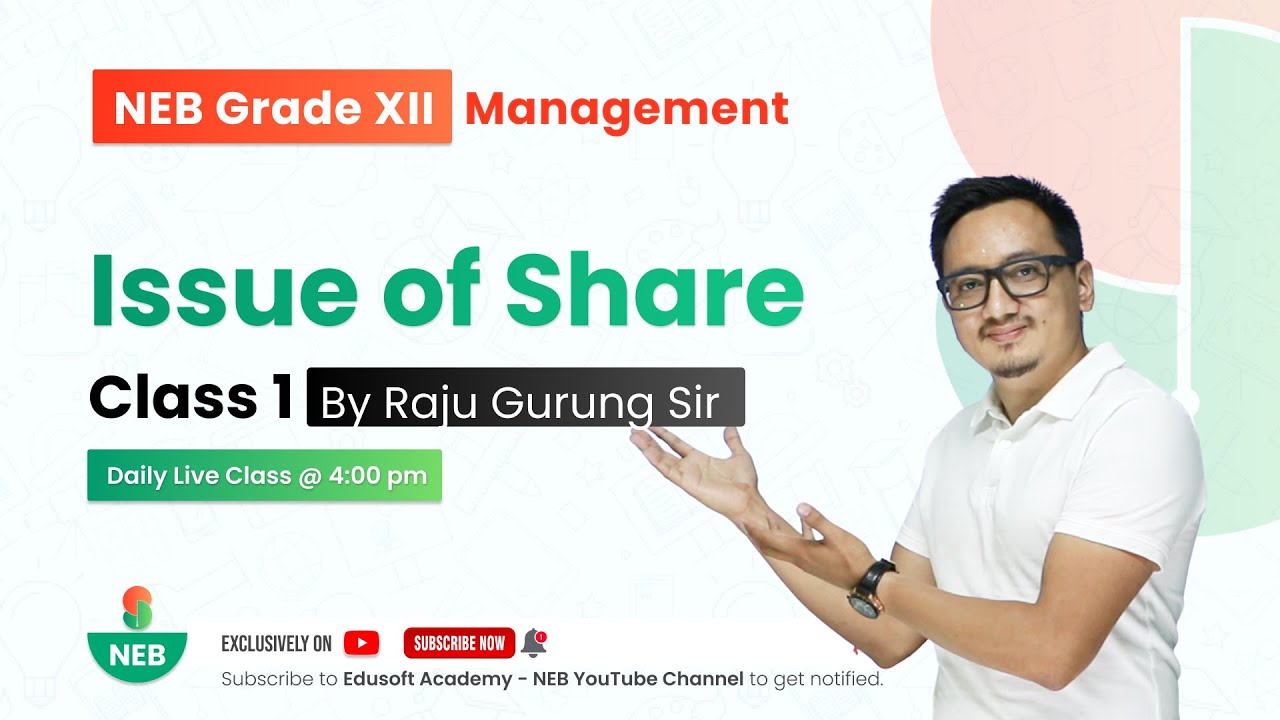 Issue of Shares - Class 1 | Grade 12 Accountancy by Raju Sir 